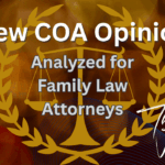 New Texas Court of Appeals Opinion - Analyzed for Family Law Attorneys